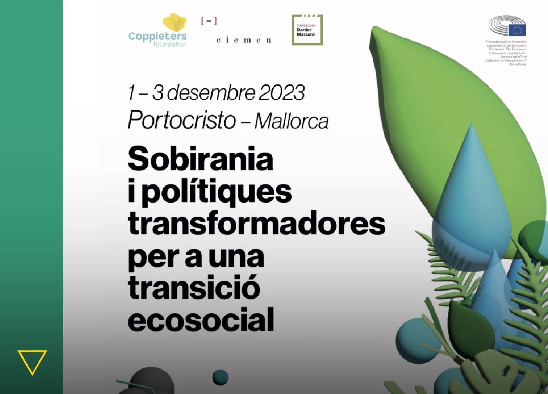 Dall’1 al 3 dicembre ci vediamo a Mallorca per la scuola politica «Sovranità e politiche trasformatrici per una transizione ecosociale»