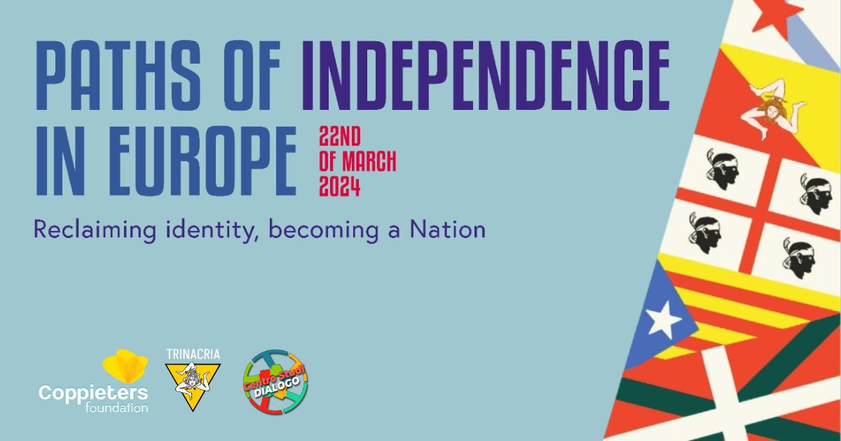 Percorsi di indipendenza in Europa 2024 – Riprendersi l’identità, farsi Nazione