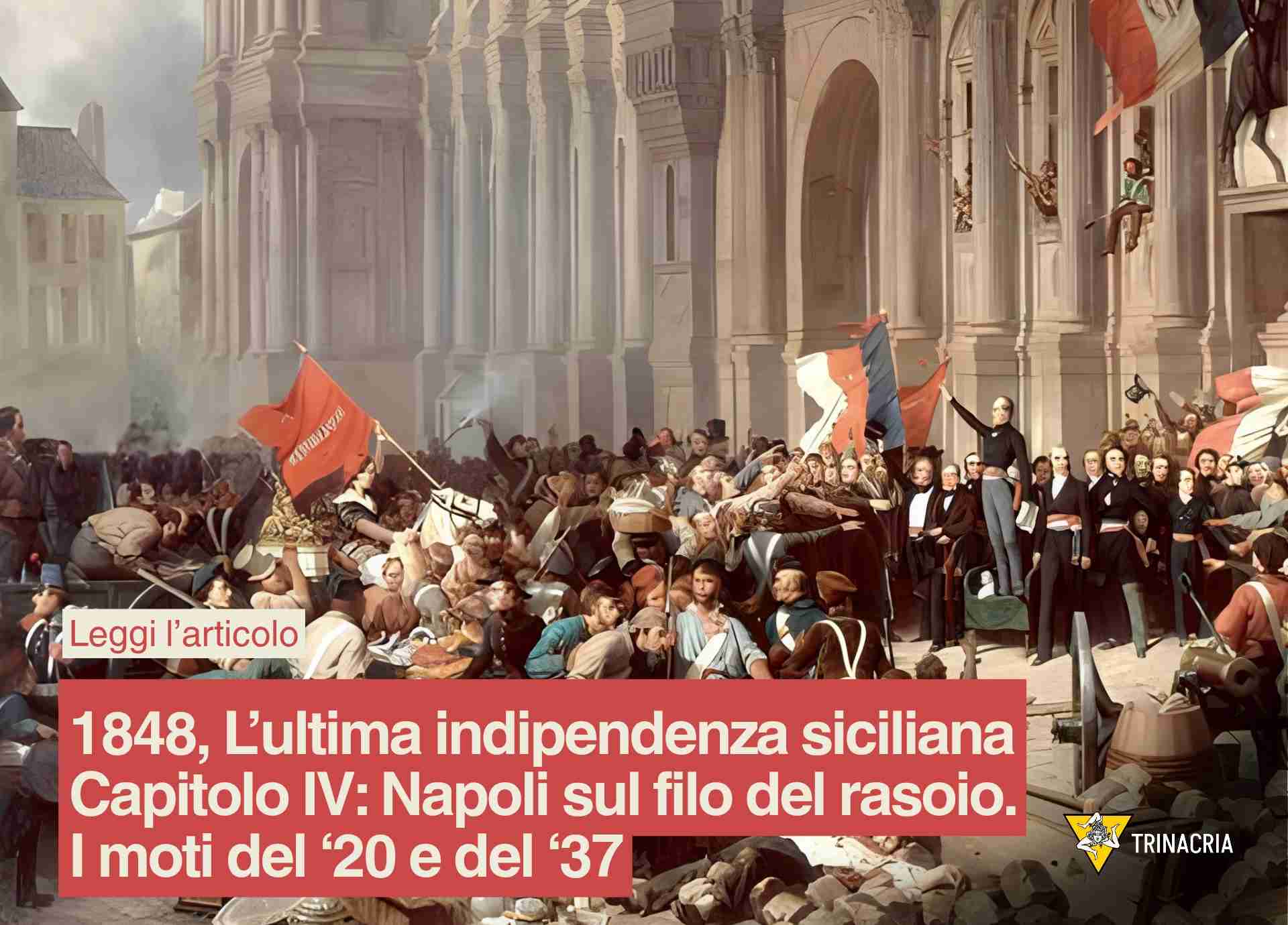 1848, L’ultima indipendenza siciliana