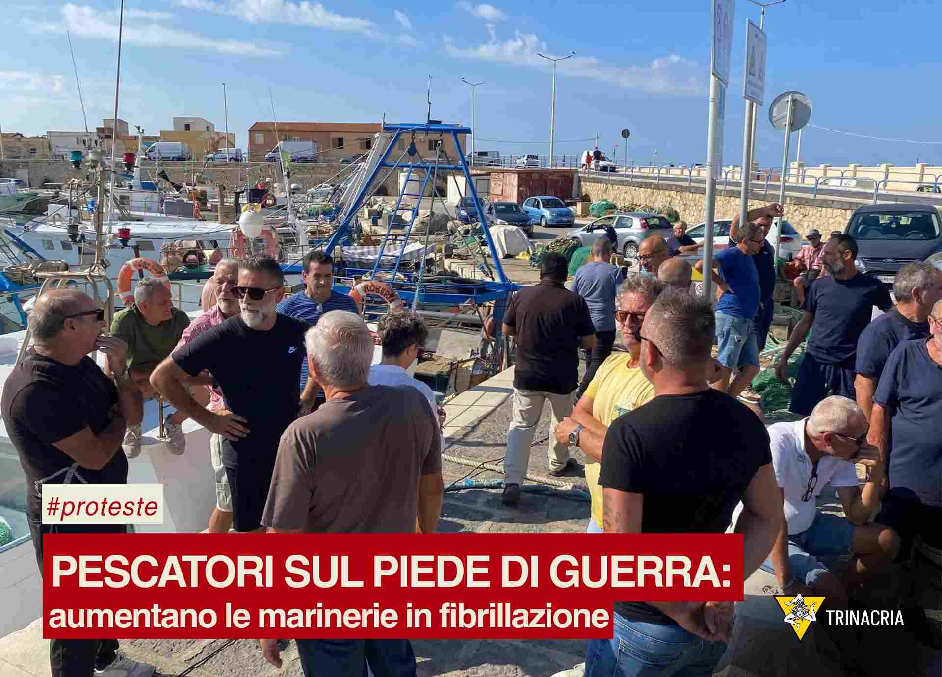 Pescatori sul piede di guerra: aumentano le marinerie in fibrillazione